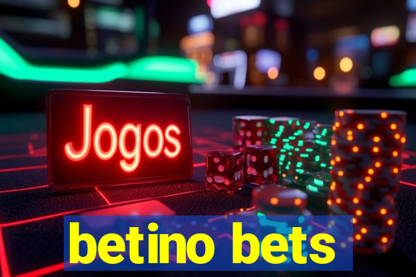 betino bets